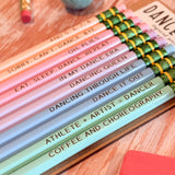 Dance is Life Pencil Set