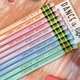 Dance is Life Pencil Set